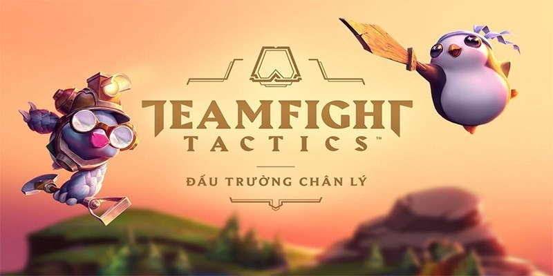 Đấu trường chân lý là tựa game thể thao điện tử thú vị