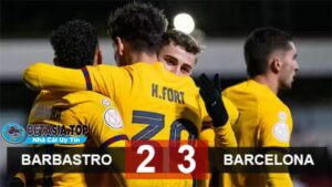 Barca chiến thắng khó khăn trước đội hạng tư Barbastro 